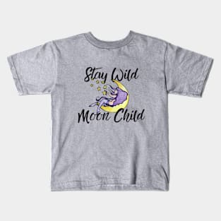 Stay Wild Moon Child Kids T-Shirt